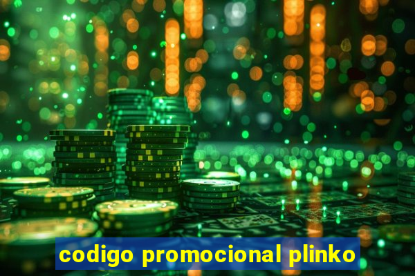 codigo promocional plinko